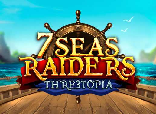 7 Seas Raiders - Videokolikkopeli (Yggdrasil)