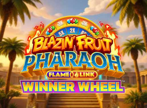 Blazin Fruit Pharaoh FlameLink WinnerWheel - Videokolikkopeli (Yggdrasil)