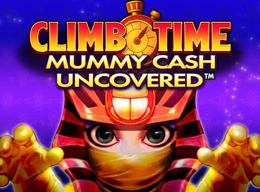 Climb Time Mummy Cash Uncovered - Videokolikkopeli (Games Global)