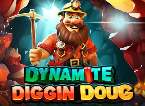 Dynamite Diggin Doug - Videokolikkopeli (Pragmatic Play)