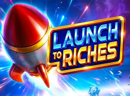 Launch to Riches - Videokolikkopeli (Pragmatic Play)