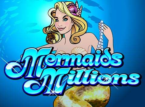 Mermaids Millions	 - Videokolikkopeli (MicroGaming)