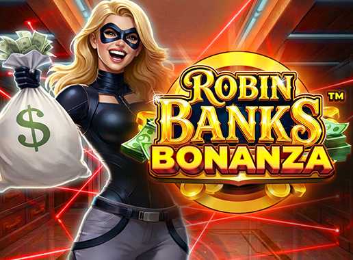 Robin Banks Bonanza - Videokolikkopeli (Games Global)