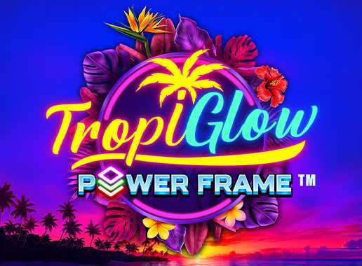 Tropiglow Power Frame - Videokolikkopeli (Games Global)